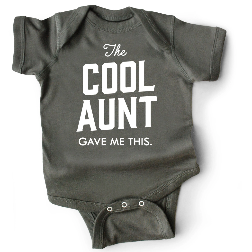 Cool Aunt Gave Me Onesie
