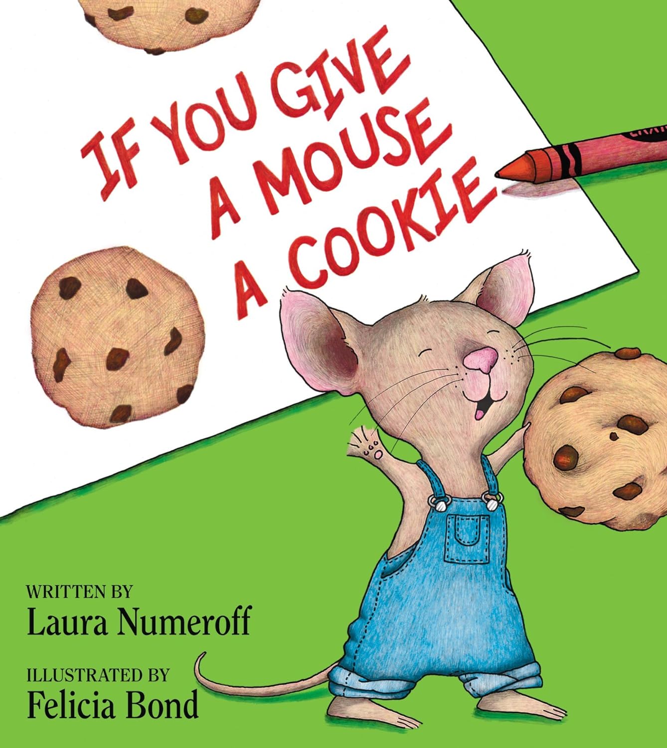 If You Give a Mouse A Cookie Book