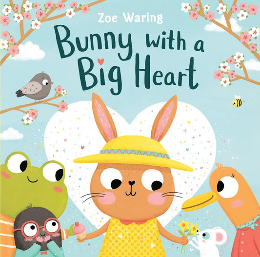 Bunny With a Big Heart Book