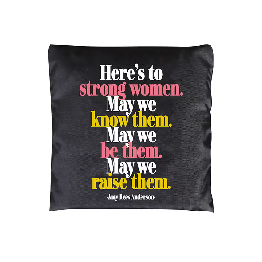 Fold Up Quote Bag - Strong Women