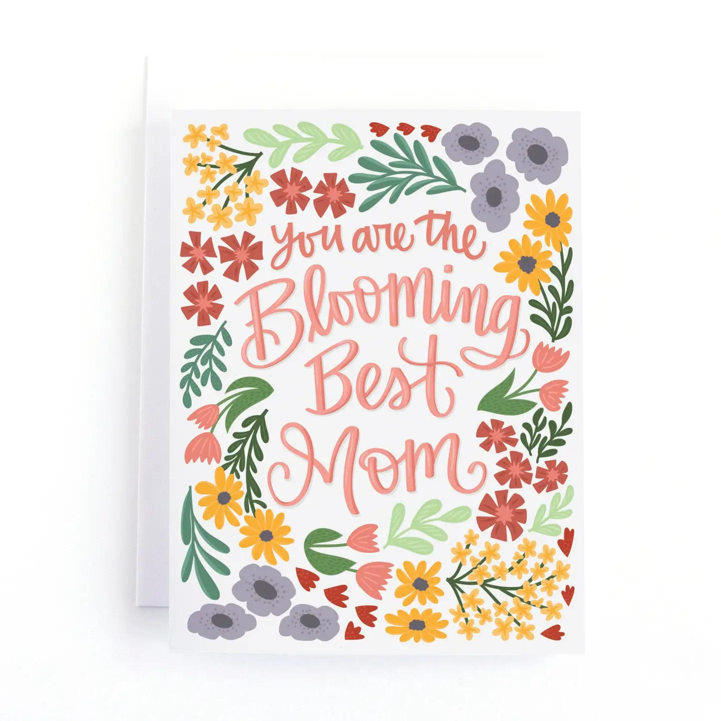 You Are the Blooming Best Mom Card