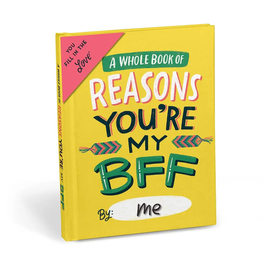 Reasons You're My BFF Journal