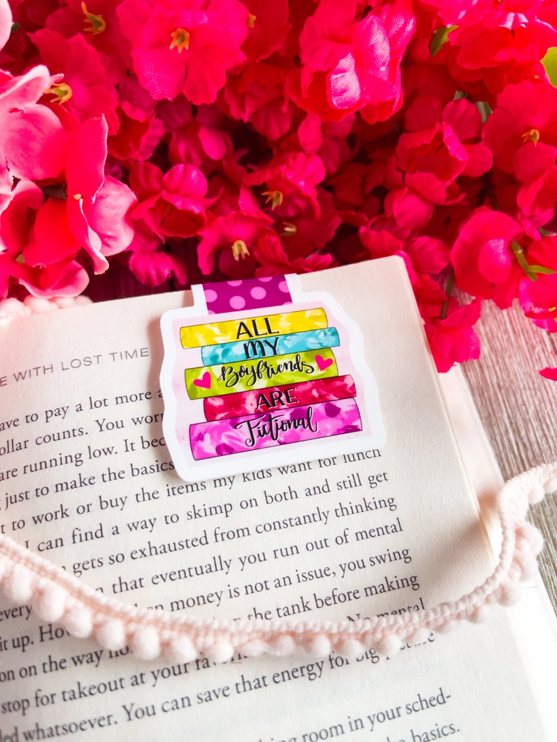 All My Boyfriends Are Fictional Magnetic Bookmark