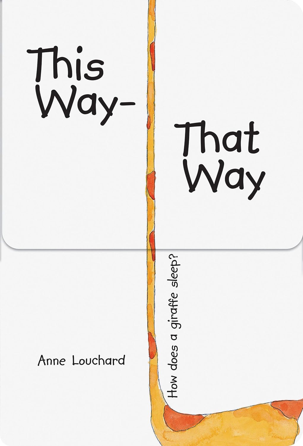 This Way- That Way Board Book