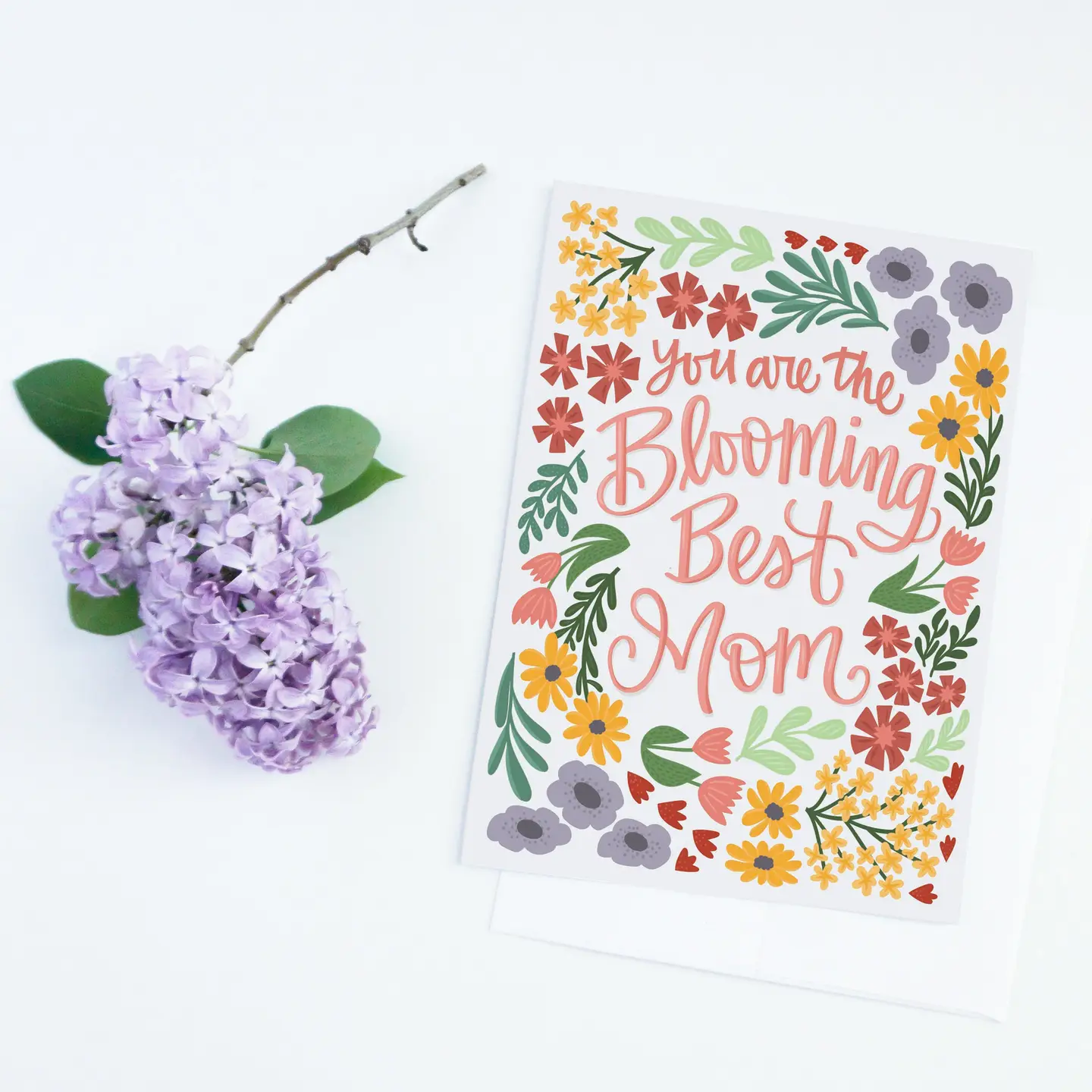 You Are the Blooming Best Mom Card