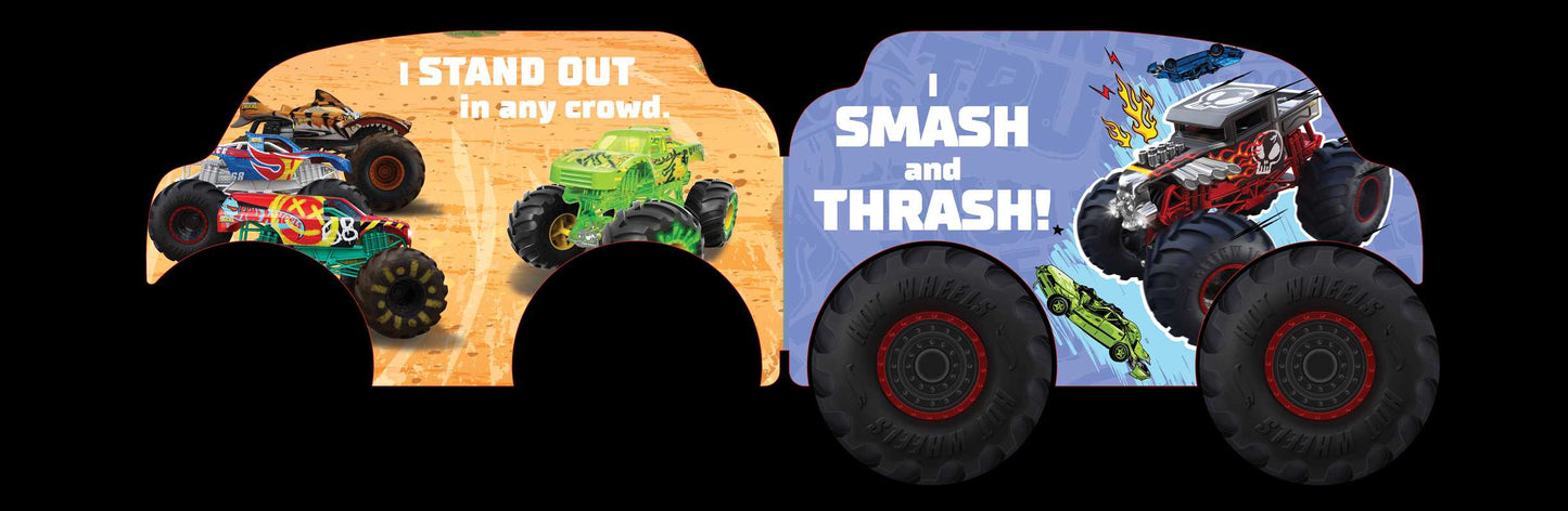 Hot Wheels: I Am A Monster Truck Book