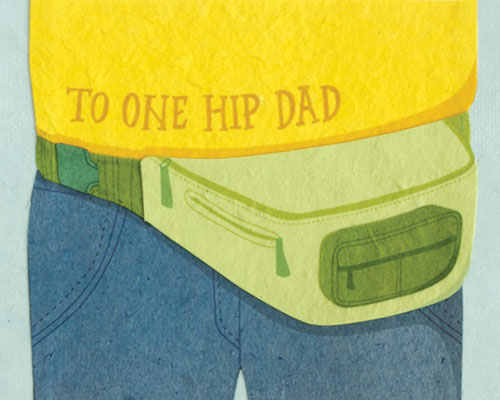 To One Hip Dad Card