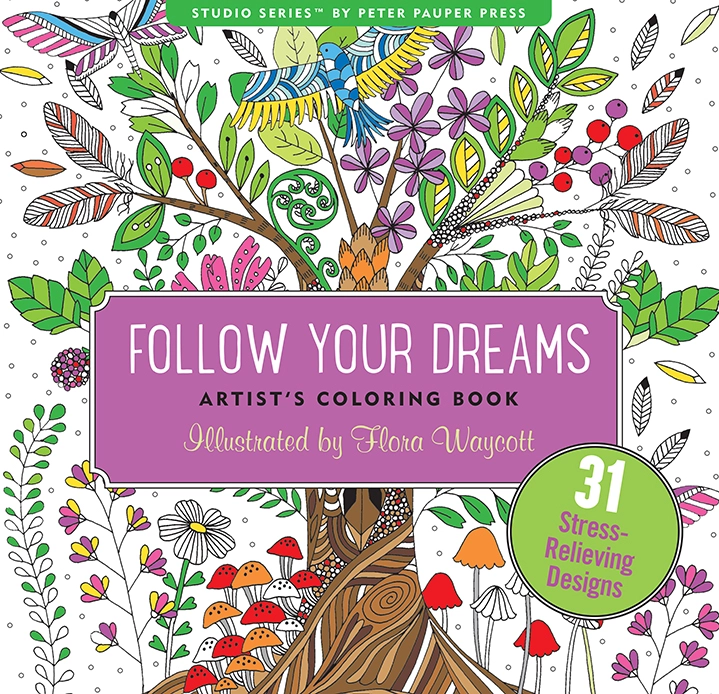 Follow Your Dreams Coloring Book