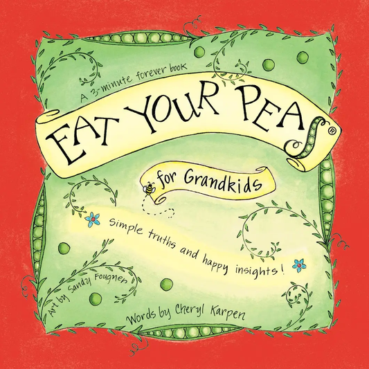Eat Your Peas For Grandkids