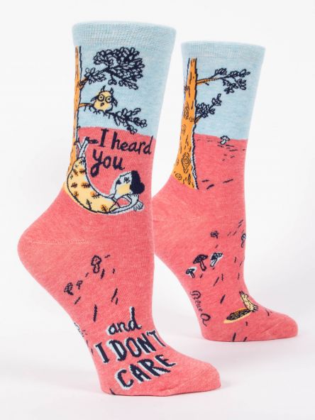 Crew Socks - I Heard You & I Don't Care