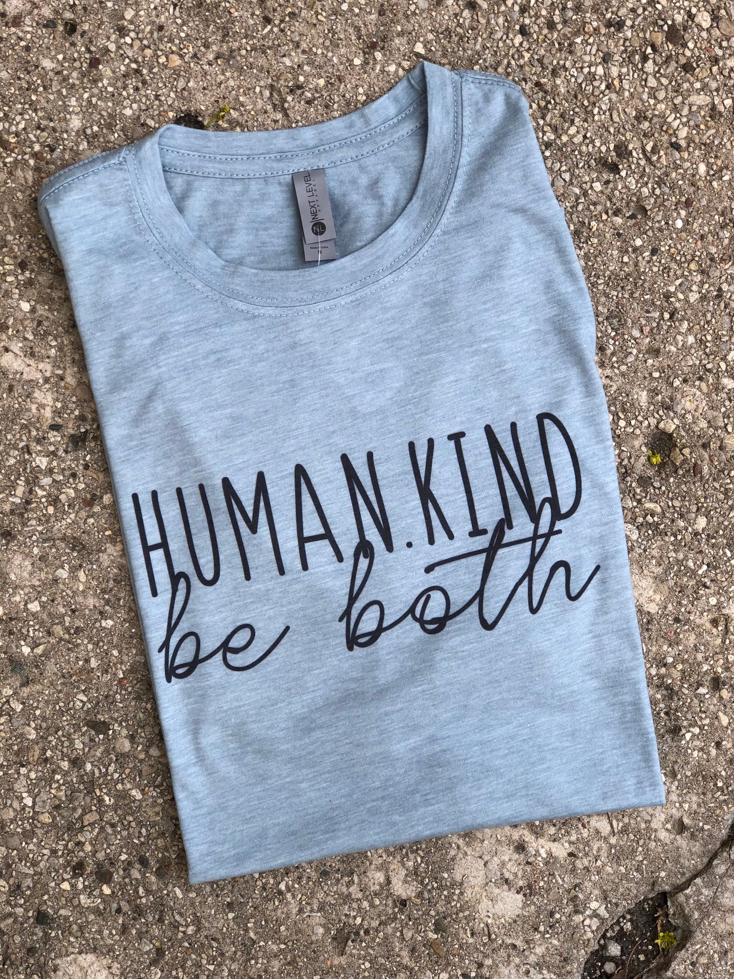 Human Kind Be Both T-Shirt