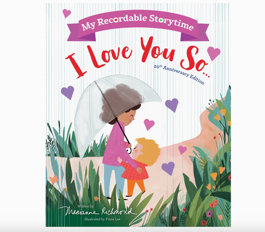 My Recordable Storytime: I Love You So Book