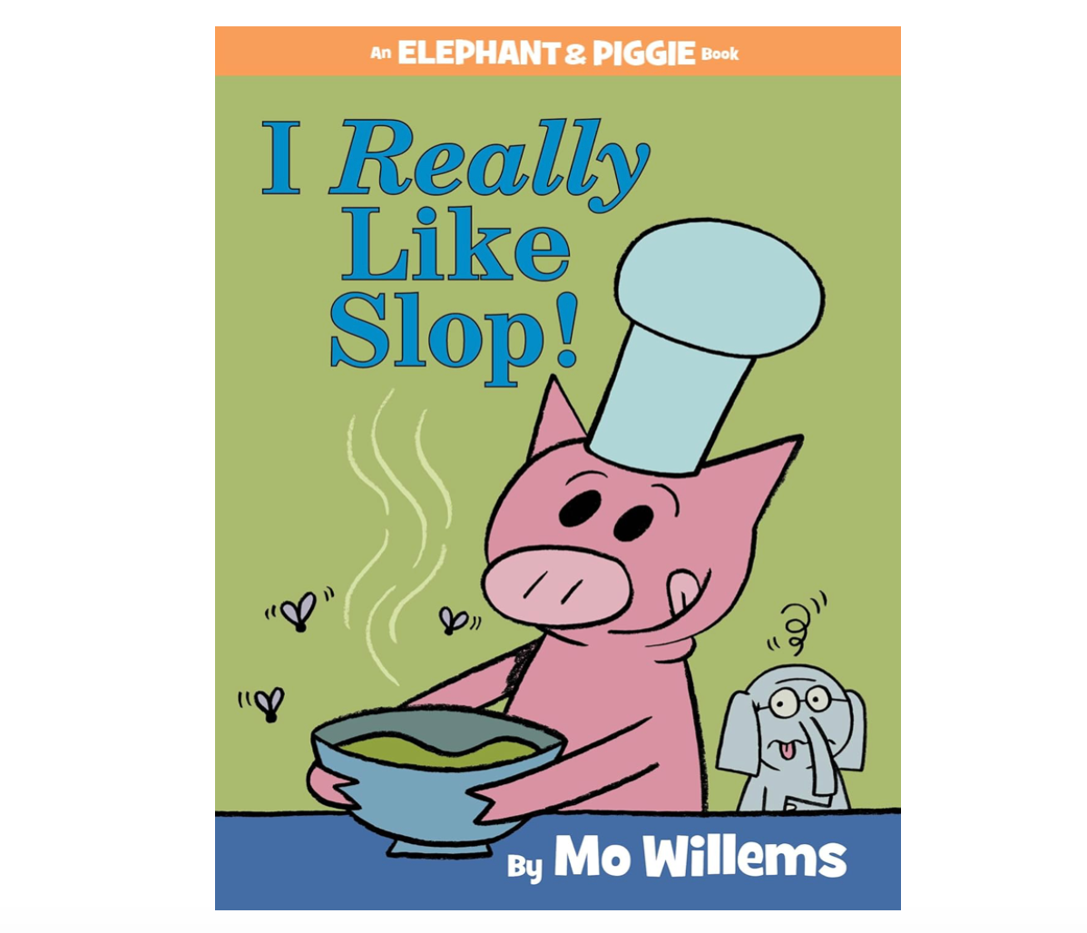 I Really Like Slop Book