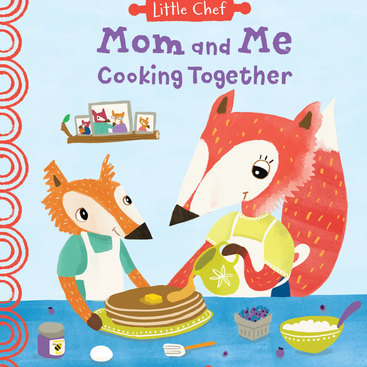 Mom and Me Cooking Together Book