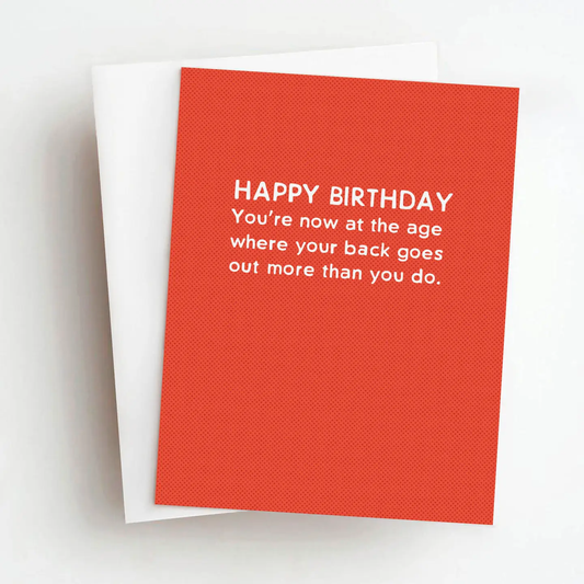 Back Goes Out Birthday Card