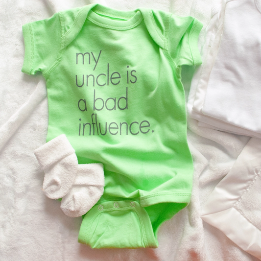 My Uncle is a Bad Influence Onesie