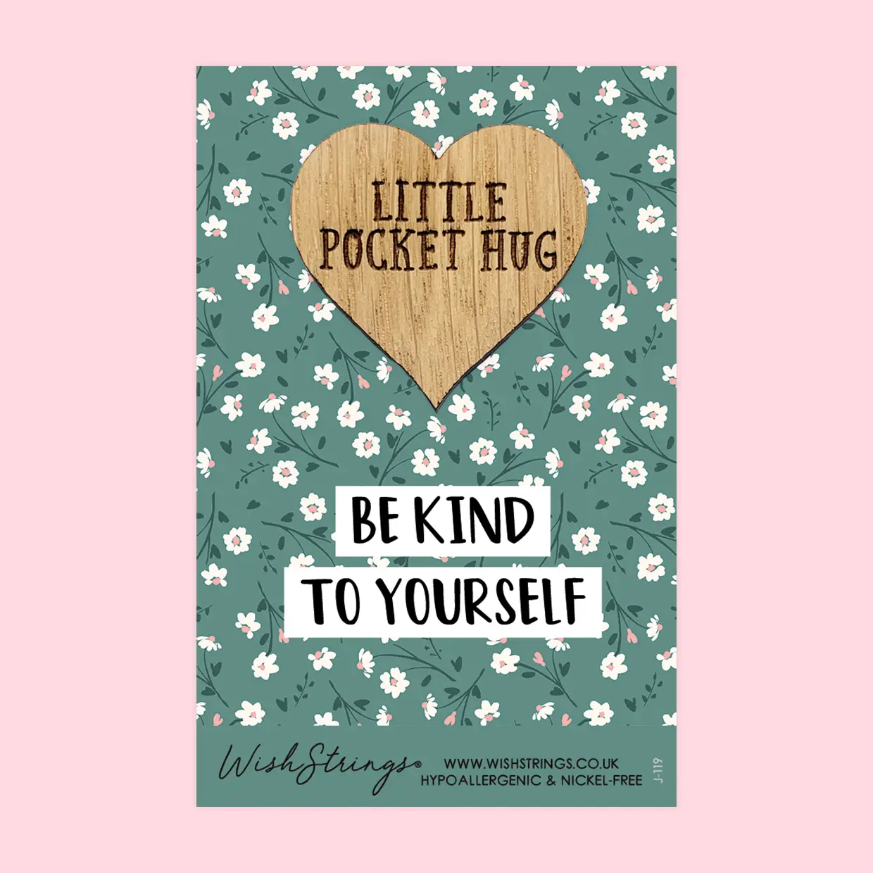 Pocket Hug - Be Kind To Yourself