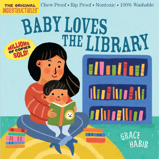 Baby Loves the Library Indestructibles Book