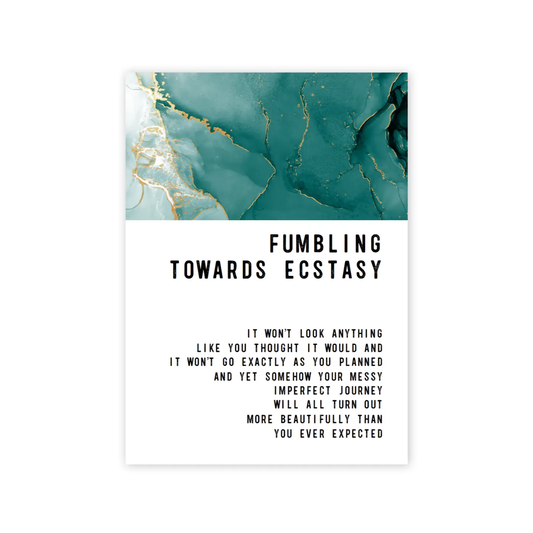 Fumbling Toward Ecstasy Greeting Card