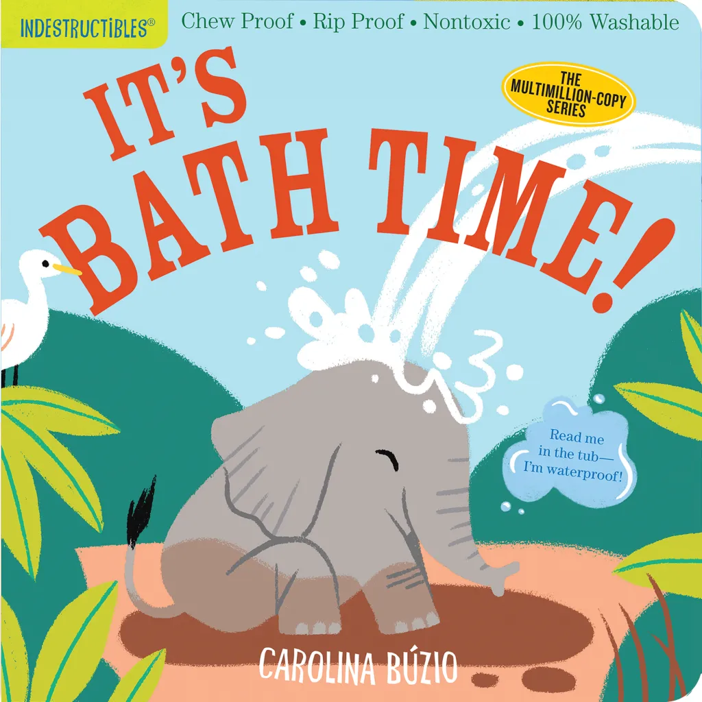 Indestructibles Book - It's Bath Time!