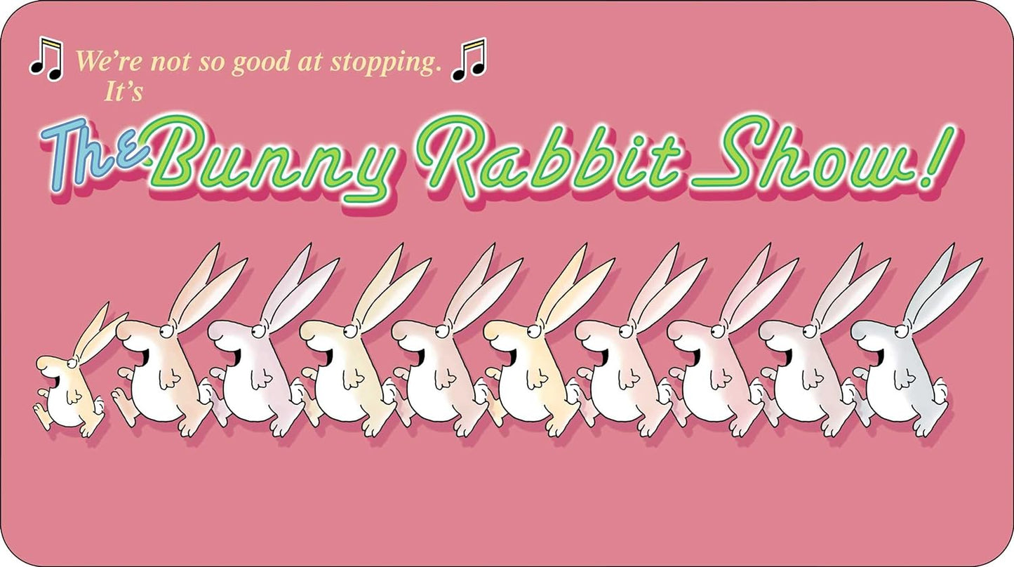The Bunny Rabbit Show Board Book