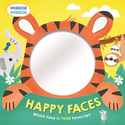 Happy Faces Mirror Board Book