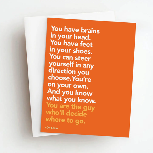 Dr. Seuss You Have Brains Card