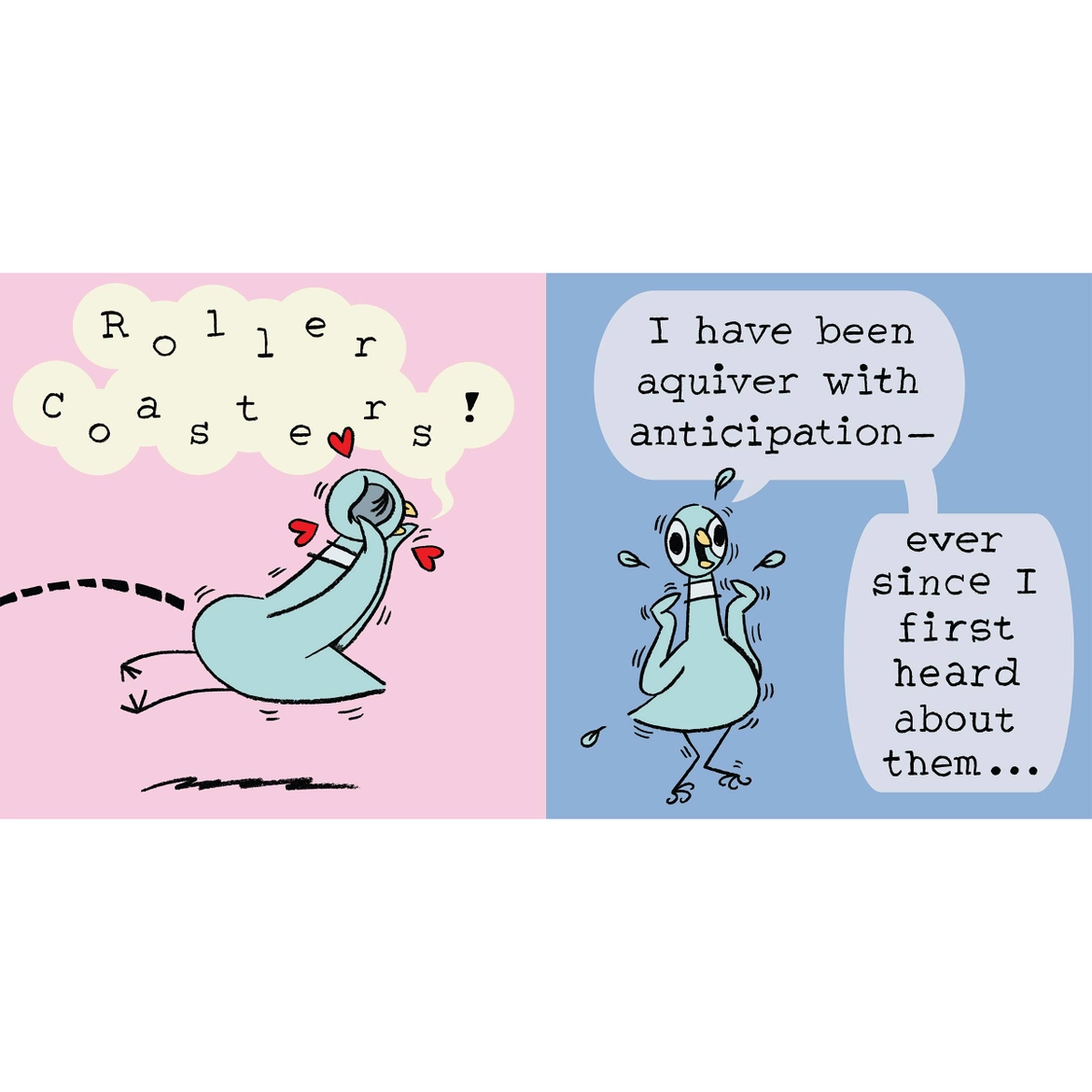 The Pigeon Will Ride the Roller Coaster Book