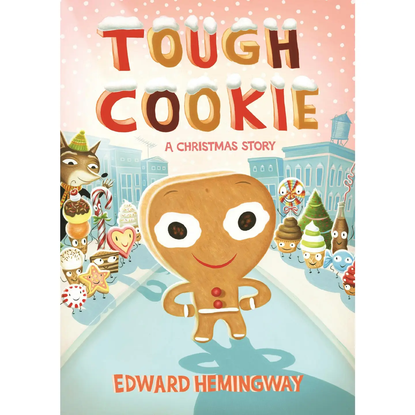 Tough Cookie: A Christmas Story Board Book