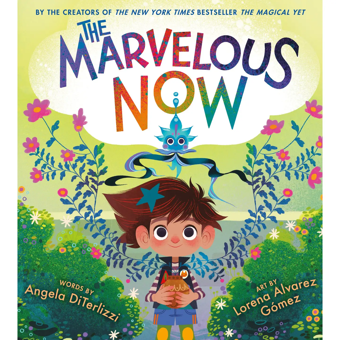 The Marvelous Now Book