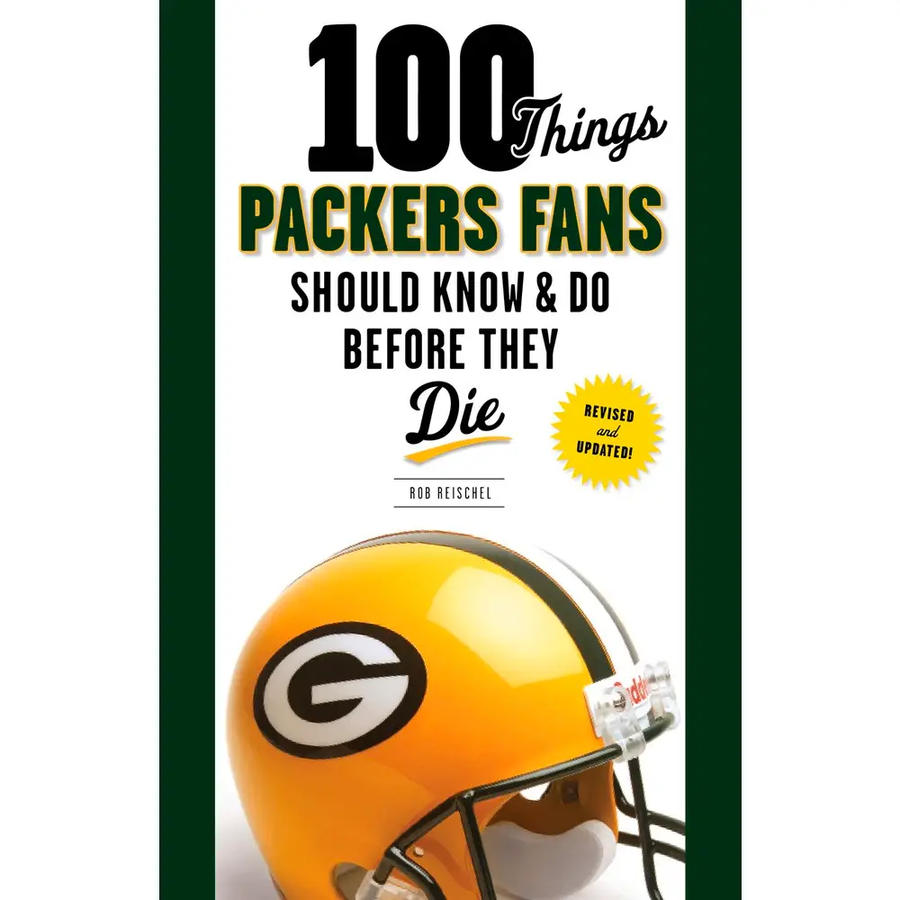 100 Things Packers Fans Should Know Book