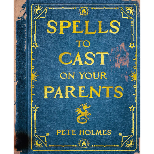 Spells To Cast On Your Parents Book