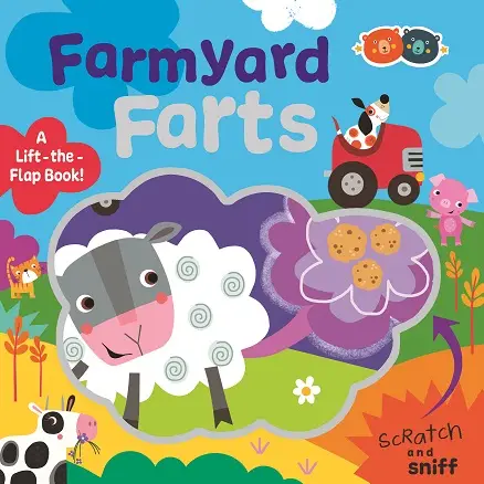 Farmyard Farts – Scratch and Sniff Board Book