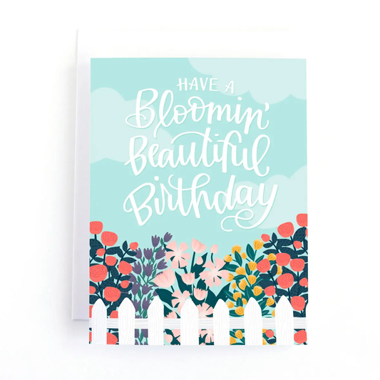 Have a Blooming' Beautiful Birthday Card
