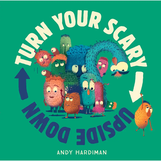 Turn Your Scary Upside Down Book