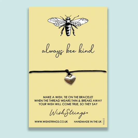 Always Bee Kind WishString