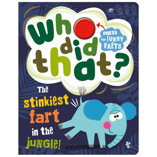 Who Did That? Funny Fart Board Book