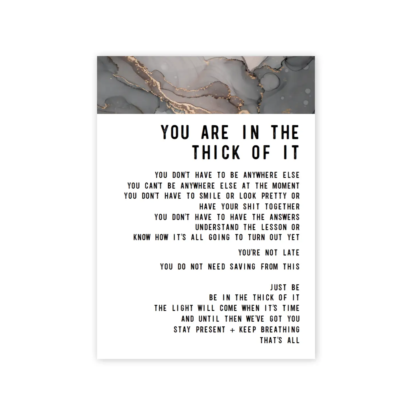 You Are in the Thick of It Greeting Card