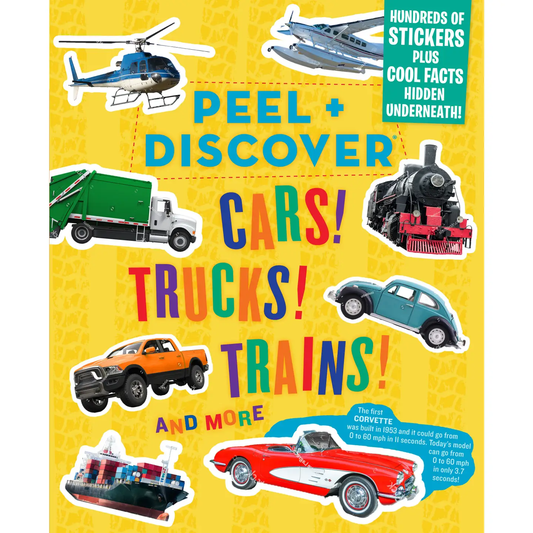 Peel + Discover Cars! Trucks! Trains! Book