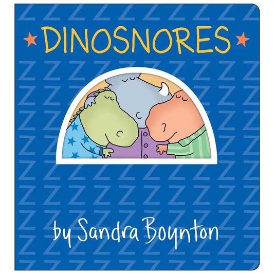 Dinosnores Board Book