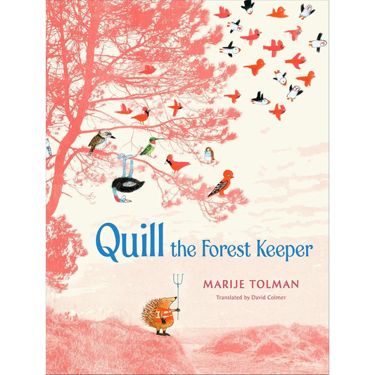 Quill the Forest Keeper Book