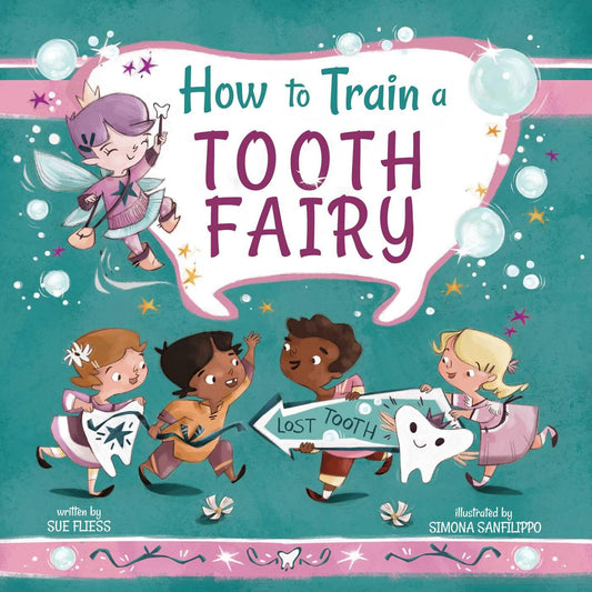 How to Train A Tooth Fairy Book