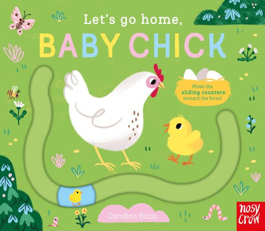 Let’s Go Home Baby Chick Board Book
