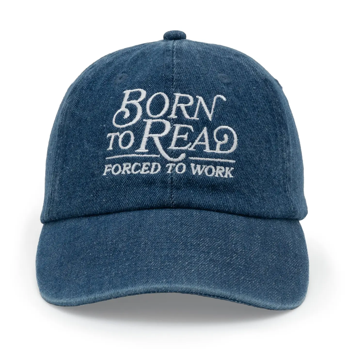 Born to Read Forced to Work Baseball Hat