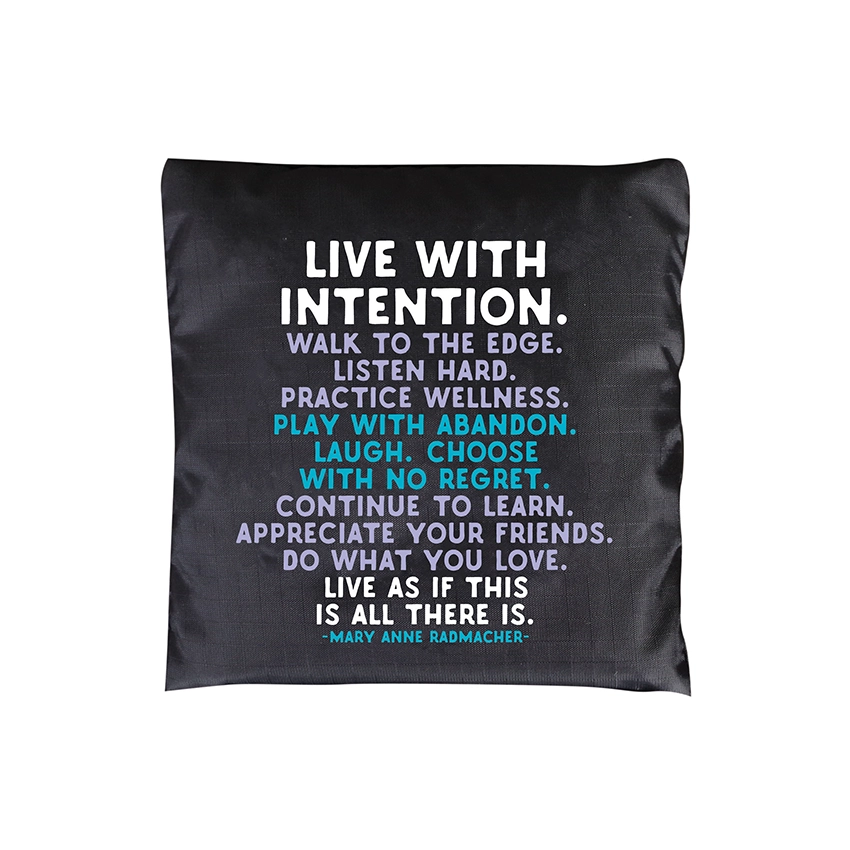 Quote Bag - Live With Intention