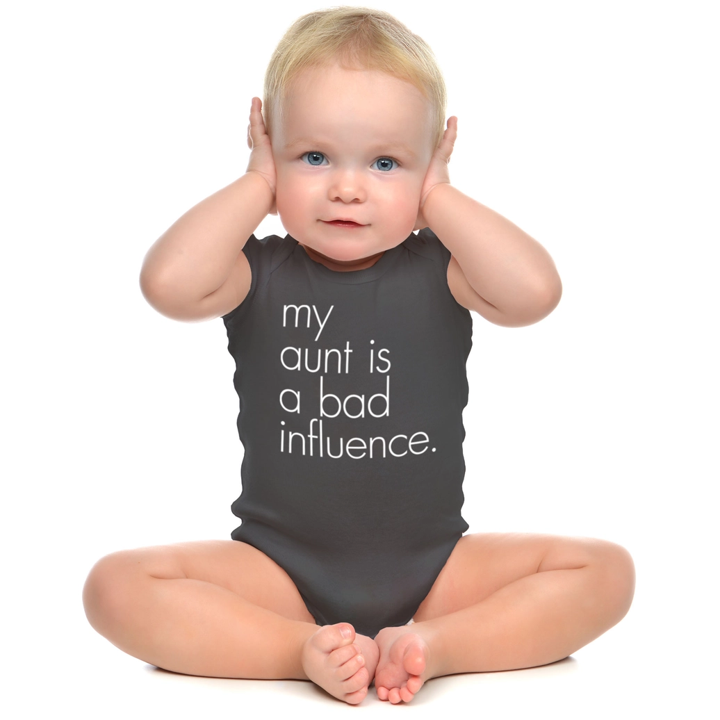 My Aunt is Bad Influence Onesie