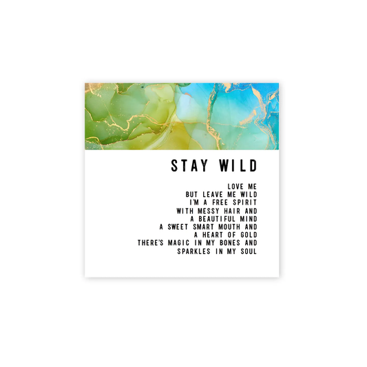 Stay Wild Magnet