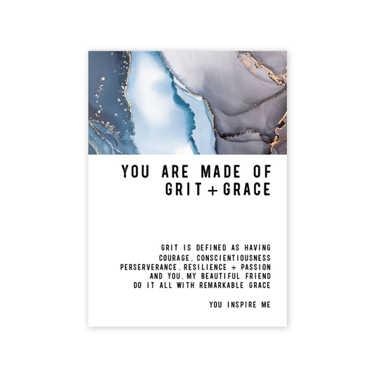 You Are Made of Grit + Grace Greeting Card