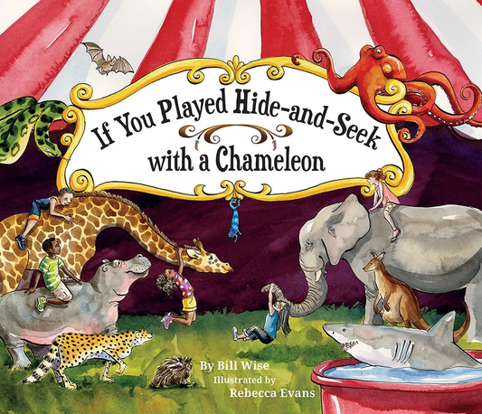 If You Played Hide-And-Seek With A Chameleon Book