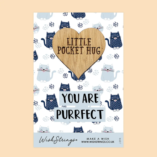 Pocket Hug - You Are Purrfect